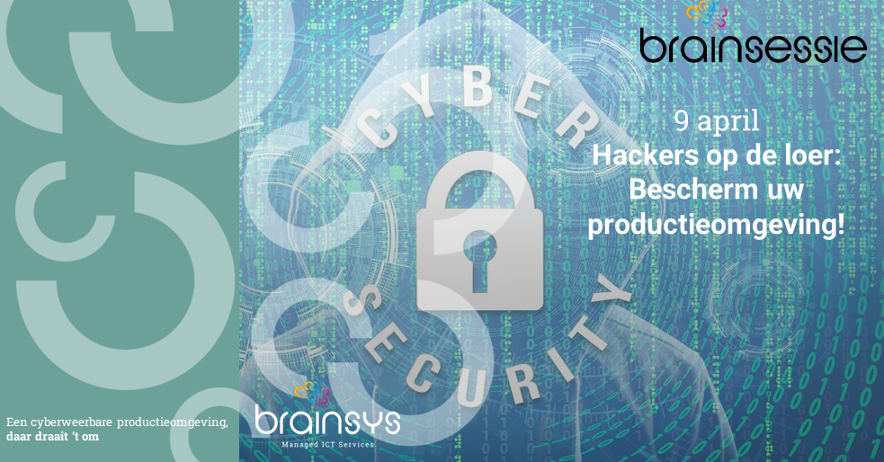 BrainSessie hackers op de loer