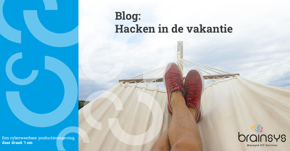 blog hacken in de vakantie